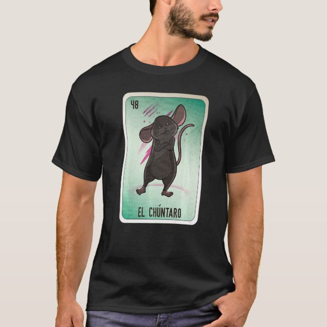 T-shirt El Chuntaro Mexican Slang Lottery Bingo Cards   (Devant)