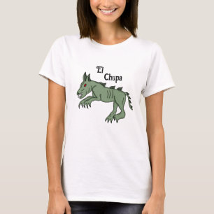 T-shirt El Chupa   Chupacabra