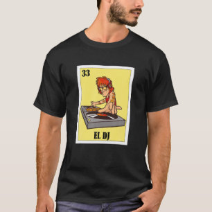 T-shirt El Dj Mexicaine Loterie, Bingo Card Jeu