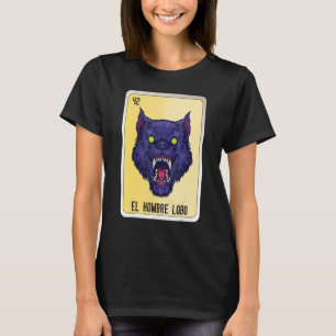 T-shirt El Hombre Lobo Mexicaine Lobo Lotterie Bingo Carte