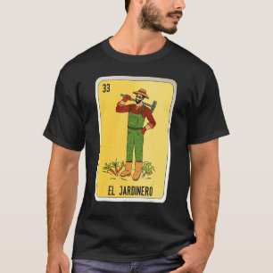 T-shirt El Jardinero Mexicaine Lotterie Bingo Cartes