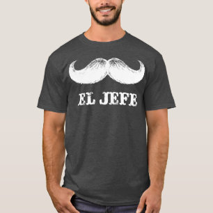 T-shirt El Jefe Funny Boss Mexicaine