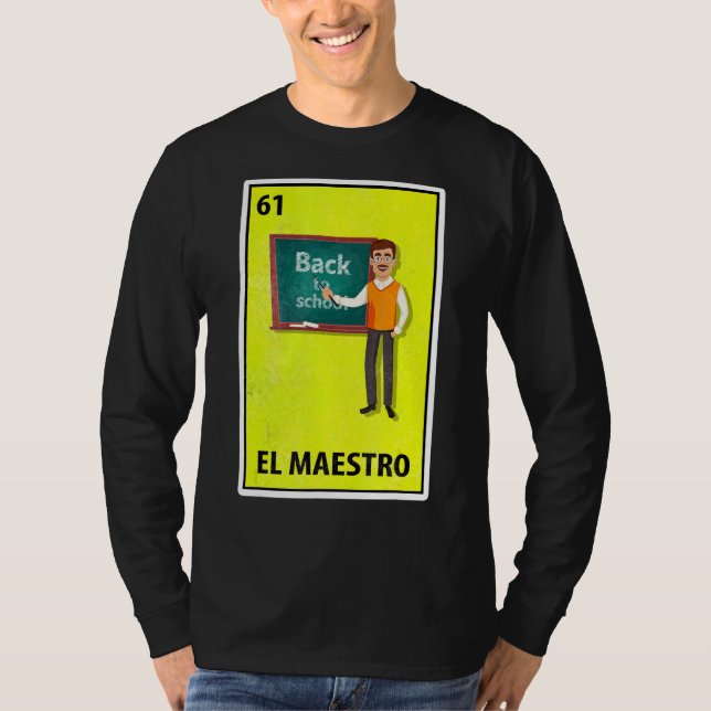 T-shirt El Maestro Mexicain Parodie Lotterie Enseignant (Devant)