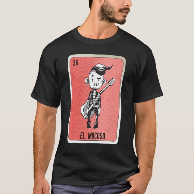 T-shirt El Mocoso Mexican Slang Lottery Bingo Cards (Devant)