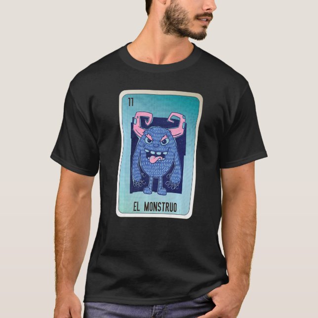 T-shirt El Monstruo Mexican Slang Lottery Bingo Cards   (Devant)