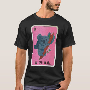T-shirt El Oso Koala Mexicaine Slang Loterie Cartes de Bin