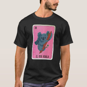T-shirt El Oso Koala Mexicaine Slang Loterie Cartes de Bin