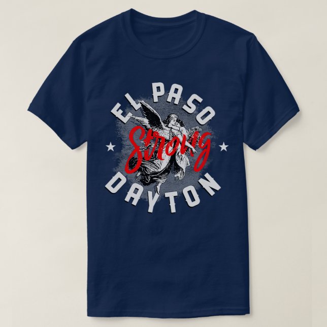 T-shirt El paso Dayton Strong (Design devant)