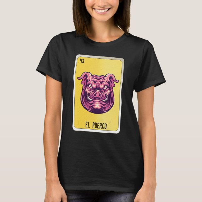 T-shirt El Puerco Mexican Slang Lottery Bingo Cards (Devant)