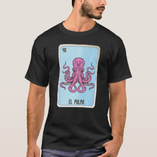 T-shirt El Pulpo Mexicaine Loterie Mexique Loteria Cartes