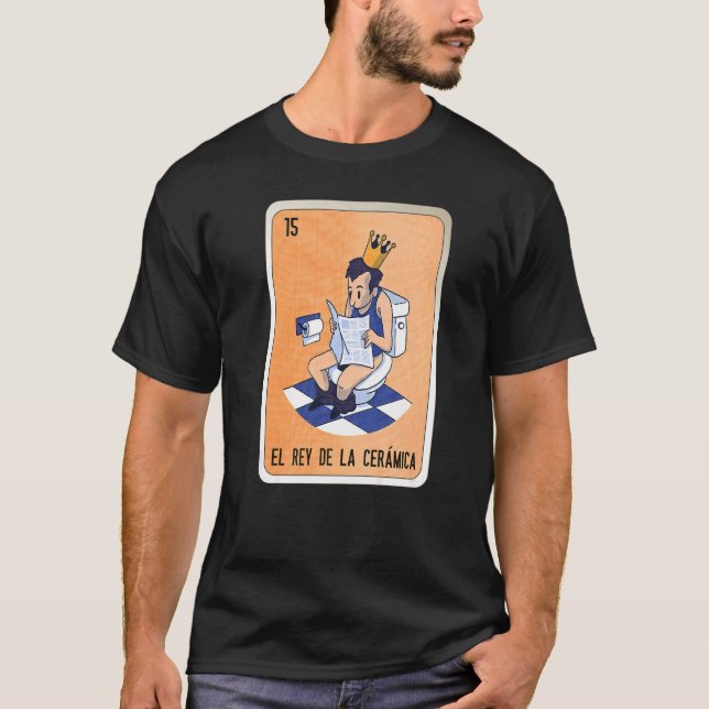 T-shirt El Rey De La Cerámica Bingo (Devant)