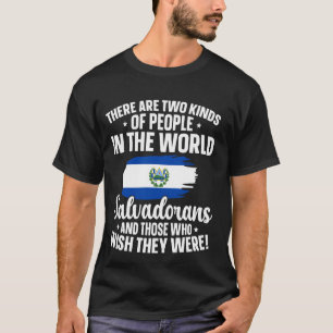 T-shirt El Salvador Drapeau Deux Types De Personnes Salvad