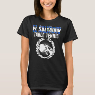 T-shirt El Salvador Table Tennis Support Pin salvadorien