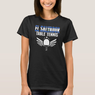 T-shirt El Salvador Table Tennis Support Ping Salvadorien