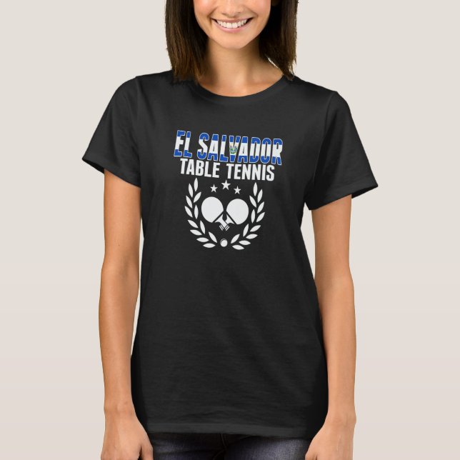 T-shirt El Salvador Table Tennis  Support Salvadorean Ping (Devant)