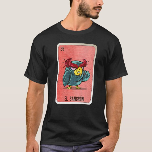 T-shirt El Sangron Mexican Slang Lottery Bingo Cards (Devant)