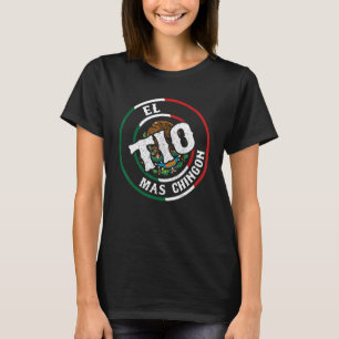 T-shirt El Tio Mas Chingon Meilleur oncle mexicain jamais 