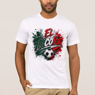 T-shirt El Tricolor - surnom de l'équipe nationale du Mexi