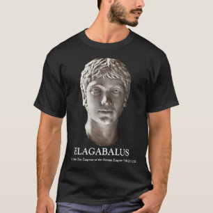 T-shirt ELAGABALUS, l'empereur adolescent syrien de Rome 2