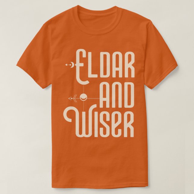 T-shirt Eldar et Wiser Funny Wargaming (Design devant)