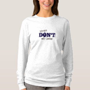 T-shirt Election 2016 Don't Vote Clinton customizable Text