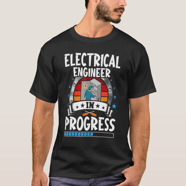 T-shirt Electrical Engineer In Progress Trainee Student (Devant)