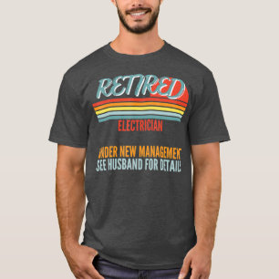 T-shirt Électricien À La Retraite Sous Nouveau Cadeau De G