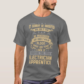 T-shirt Électricien Apprentice Pour Toujours Le Titre Offr
