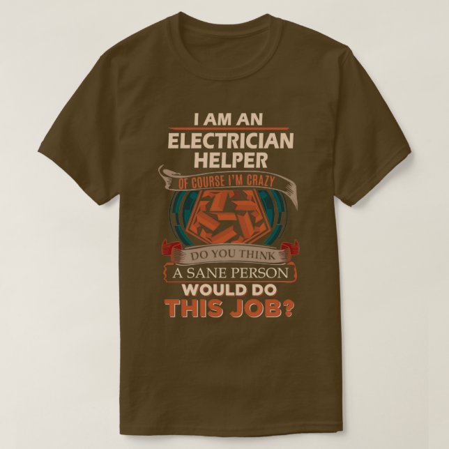 T-shirt Électricien Helper Sane Personne Cadeau (Design devant)
