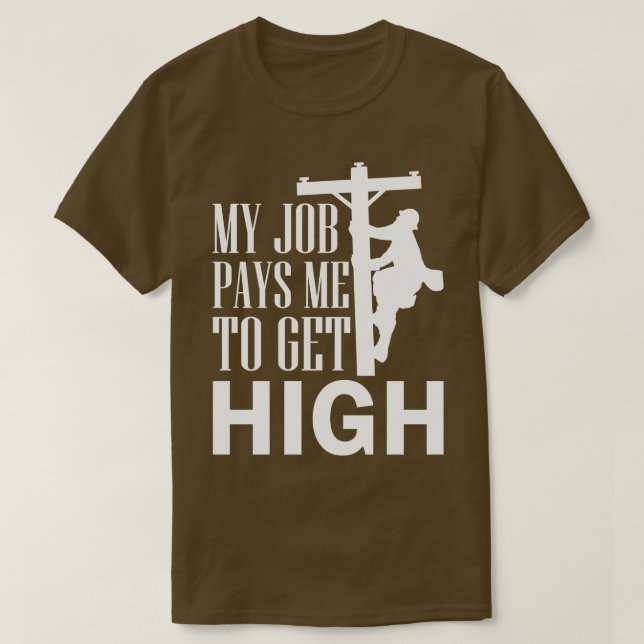 T-shirt Electricien Lineman Journeyman Mon travail me paie (Design devant)