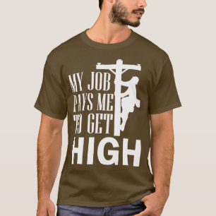 T-shirt Electricien Lineman Journeyman Mon travail me paie