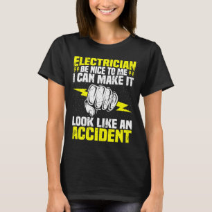 T-shirt Électricien Soyez Gentil Avec Moi Ingénieur Électr