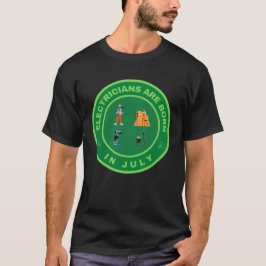 T-shirt Électriciens sont nés en juillet design alternatif