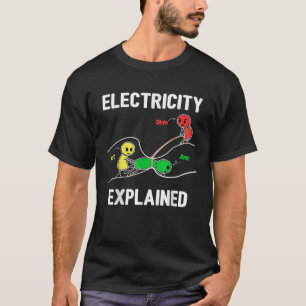 T-shirt Electricité Expliqué Ohm Volt Ampere Electricien