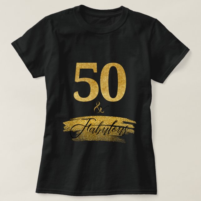 T-shirt Elégant 50 et Fabuleux en Or et Noir (Design devant)