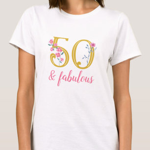 T-shirt Elégant 50 et Fabulous or et rose floral