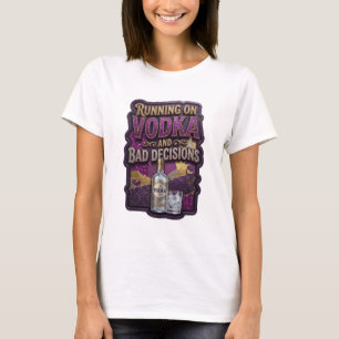 T-shirt Élégant or FONCTIONNANT À LA VODKA ET AUX MAUVAISE
