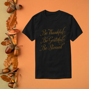 T-shirt Elégant Sois Reconnaissant, Sois Reconnaissant, Bé