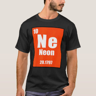 T-shirt Élément Néon du tableau périodique de la chimie po