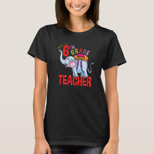 T-shirt Éléphant de rentrée scolaire professeur de 6e anné