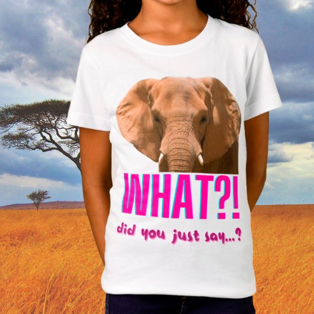 T-Shirt Elephant Que Viens-Tu De Dire ? (Créateur téléchargé)
