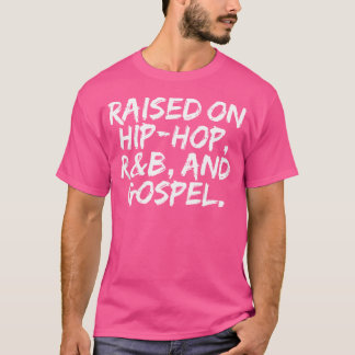 T-shirt Élevé Sur L'Evangile Hip-Hop Rb
