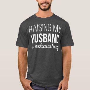 T-shirt Élever ma maison est épuisant