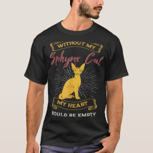 T-shirt Éleveur de chat Sphynx sans poils cœur vide