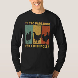 T-shirt Éleveur de poulets Poulet Parler Poulet