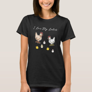 T-shirt Éleveurs de poulets J'aime mes dames Chuchoteuse d