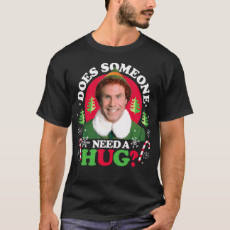 T-shirt Elf - Quelqu'Un A-T-Il Besoin D'Un Accrochage ?