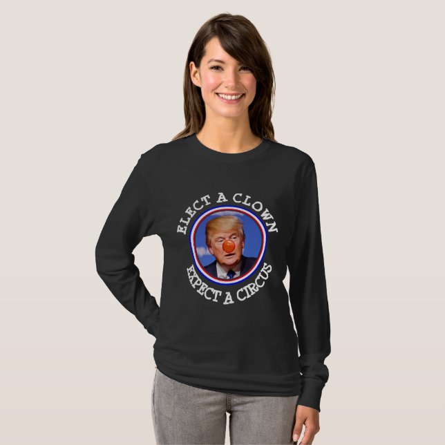 T-shirt Élisez un clown, attendez une anti chemise d'atout (Devant entier)