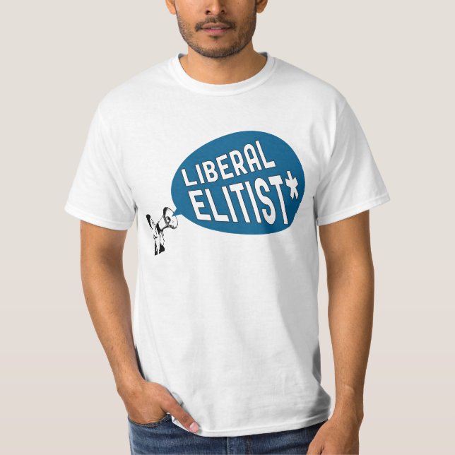 T-shirt Elitist* libéral (Devant)