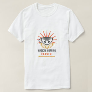 T-shirt Elixir magique du matin - Café - Caféine - Boire